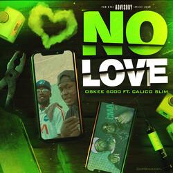 No Love