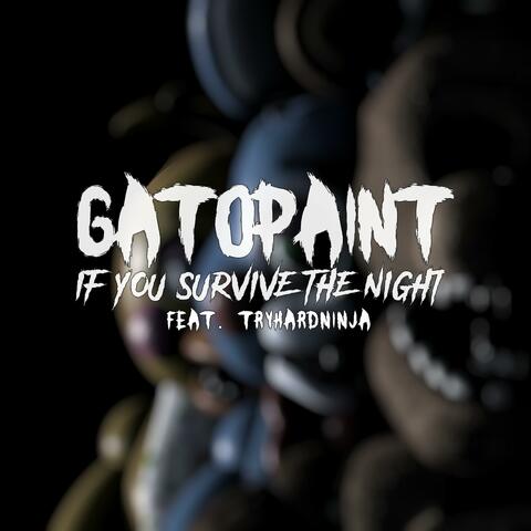 If You Survive the Night