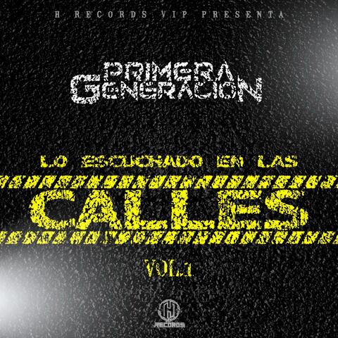 Lo Escuchado en Las Calles, Vol. 1