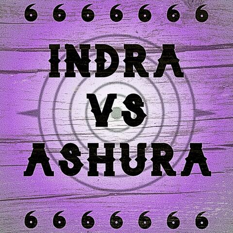 Indra Vs Ashura