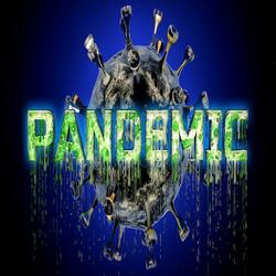 Pandemic