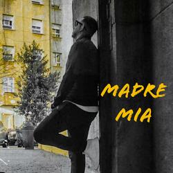 Madre Mia