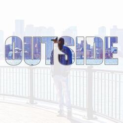 Outside