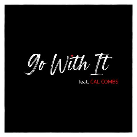 Go With It