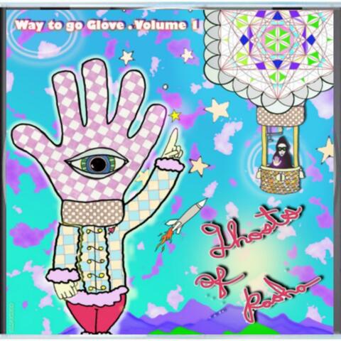 Way to Go Glove, Vol. 1