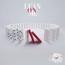 Lean on Me - Lockdown Project