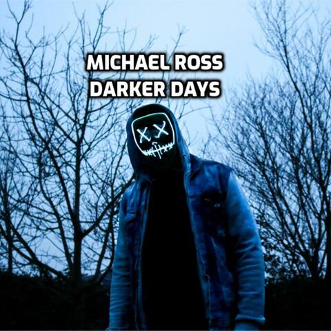 Darker Days