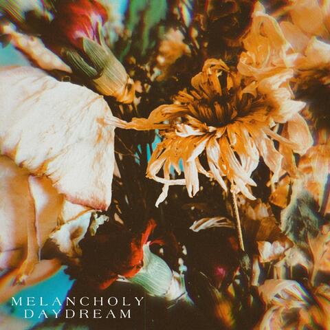 Melancholy Daydream