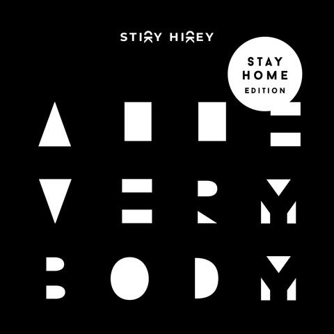 All Everybody (Stay Home)
