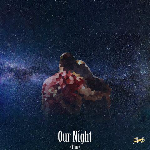Our Night (Time)