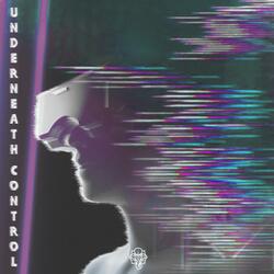 Underneath Control