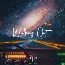 Walking Out