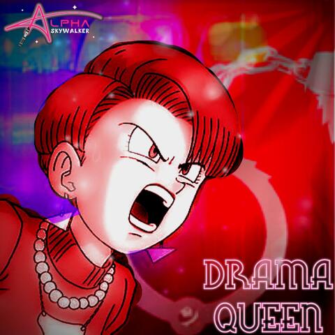 Drama Queen
