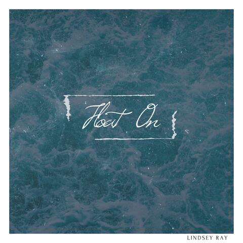 Float On