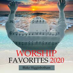 I Worship You / Way Maker