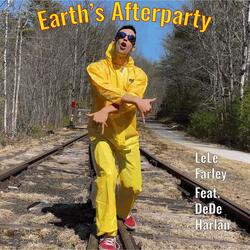 Earth's Afterparty (feat. Dede Harlan)