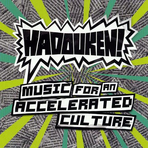 Music for an Accelerated Culture
