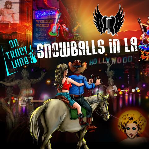 Snowballs in LA