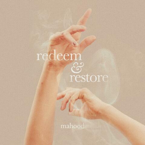 Redeem & Restore