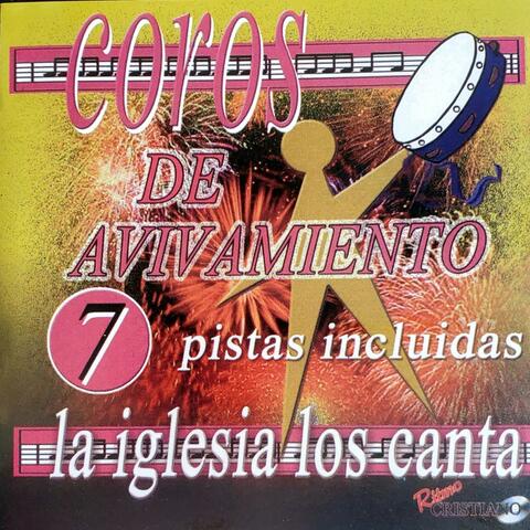 Coros de Avivamiento, Vol. 7