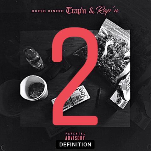 Trap'n & Rap'n 2