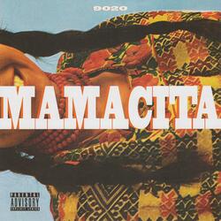 Mamacita (feat. Evan Parks)