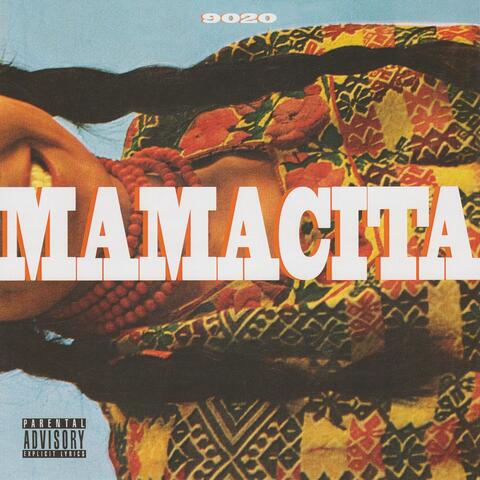 Mamacita (feat. Evan Parks)