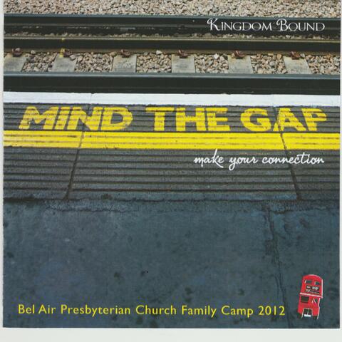Mind the Gap!