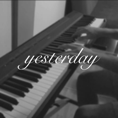 Yesterday [Piano Arrangement]