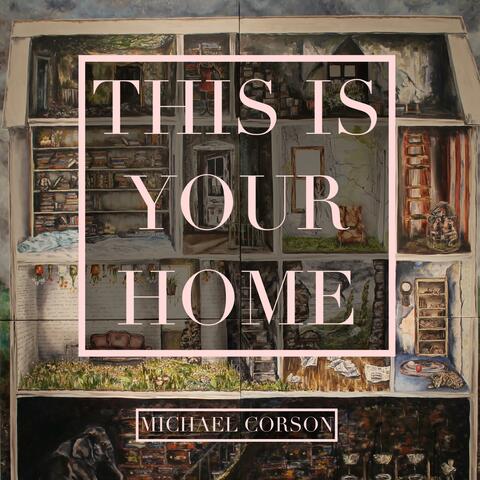 This Is Your Home