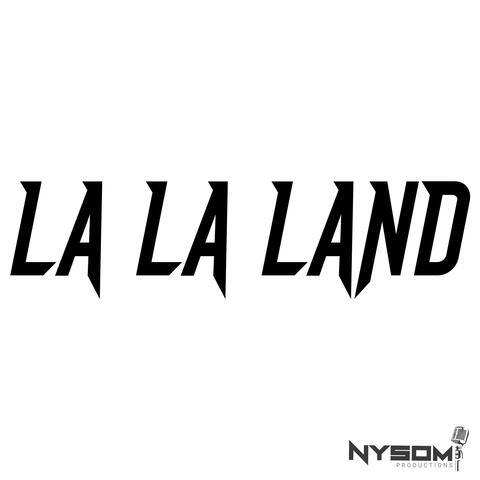 La la Land