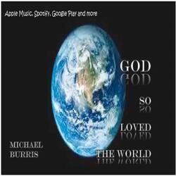 God So Loved the World