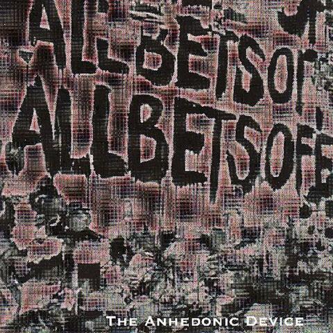 The Anhedonic Device