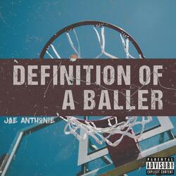 Definition of a Baller