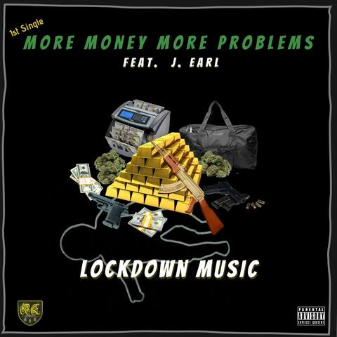 More Money More Problems