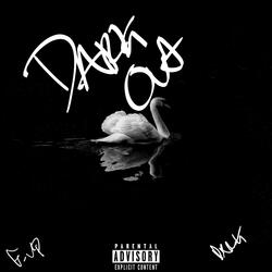 Dark Out
