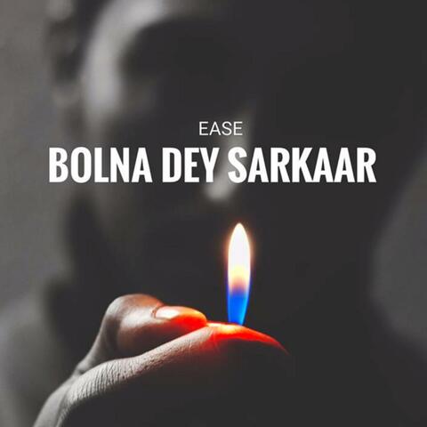 Bolna Dey Sarkaar