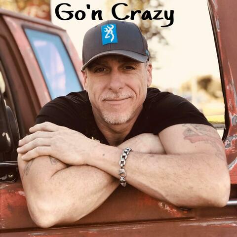 Go'n Crazy