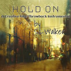 Hold on