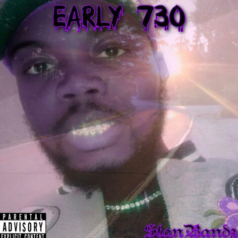Early 730