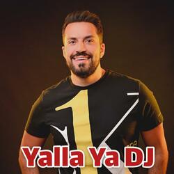 Yalla Ya DJ