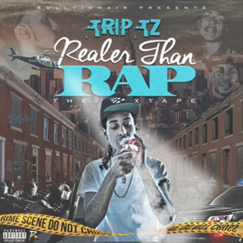 Realer Than Rap