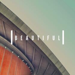 Beautiful