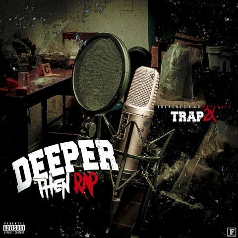 Deeper Then Rap