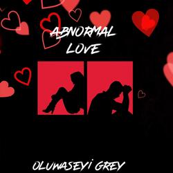 Abnormal Love