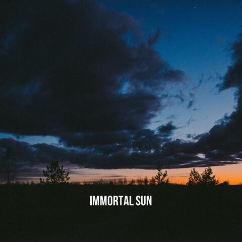 Immortal Sun