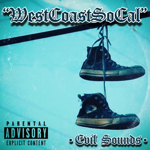 WestCoastSoCal (feat. Big Pokes, Enemy of Most Wanted & Screams Most Wanted Familia)