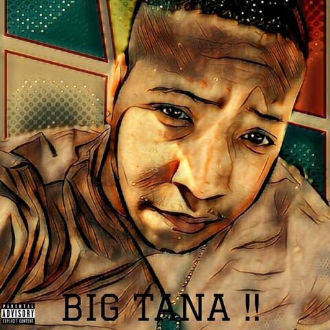 BIG Tana