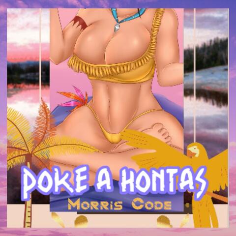 Poke a Hontas