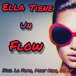 Ella Tiene Un Flow